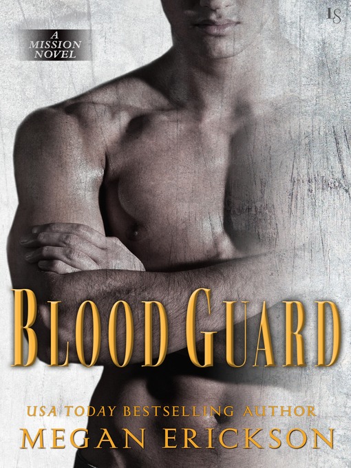 Title details for Blood Guard by Megan Erickson - Available